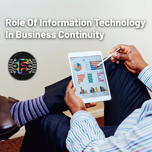 Role of Information Technology in Business Continuity featured image