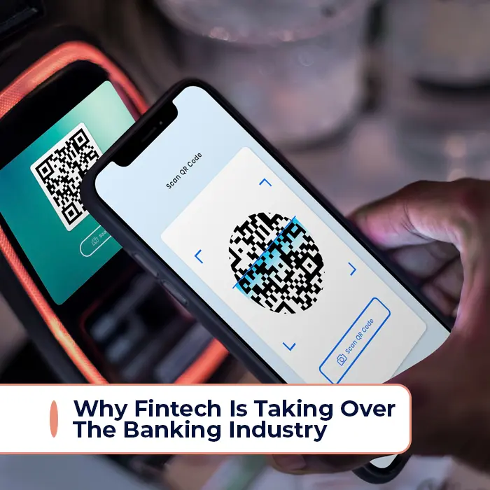 Why Fintech is Taking Over the Banking Industry Featured image